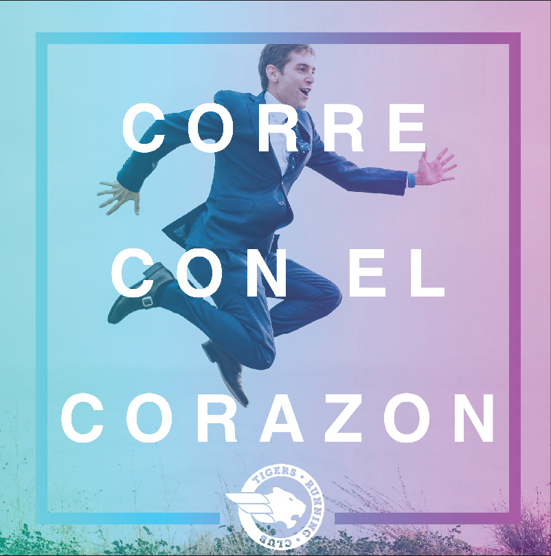 Corre con el corazon